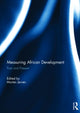 Book cover of: Measuring African Development. By: Morten Jerven