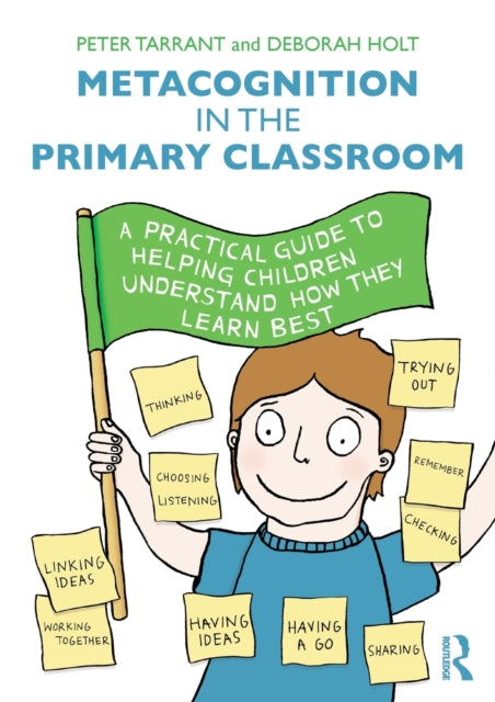 Metacognition in the Primary Classroom
