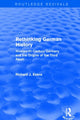 Book cover of: Rethinking German History (Routledge Revivals). By: Sir Richard J. Evans FBA FRSL FRHistS