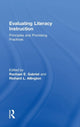 Book cover of: Evaluating Literacy Instruction. By: Rachael E. Gabriel