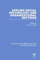 Book cover of: Applied Social Psychology and Organizational Settings. By: John S. Carroll