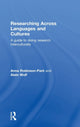 Book cover of: Researching Across Languages and Cultures. By: Anna Robinson-Pant