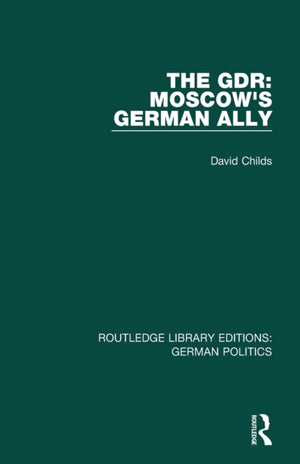 The GDR (RLE: German Politics)