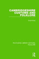 Book cover of: Cambridgeshire Customs and Folklore (RLE Folklore). By: Enid Porter