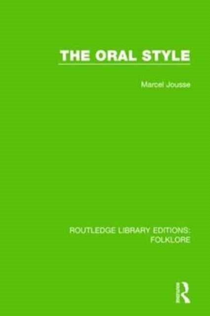 Book cover of: Oral Style Pbdirect. By: Marcel Jousse