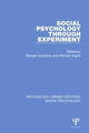 Book cover of: Social Psychology Through Experiment. By: George Humphrey