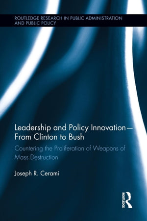 Leadership and Policy Innovation – From Clinton to Bush