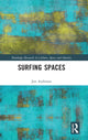 Book cover of: Surfing Spaces. By: Jon Anderson