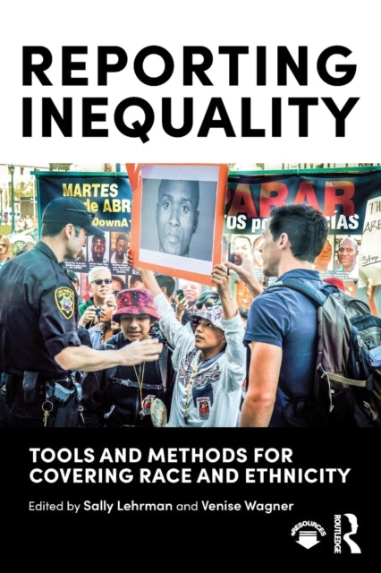 Book cover of: Reporting Inequality. By: Venise Wagner