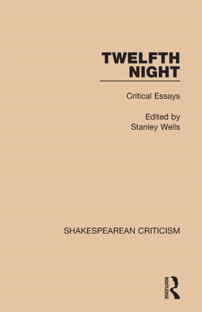 Book cover of: Twelfth Night. By: Stanley Wells