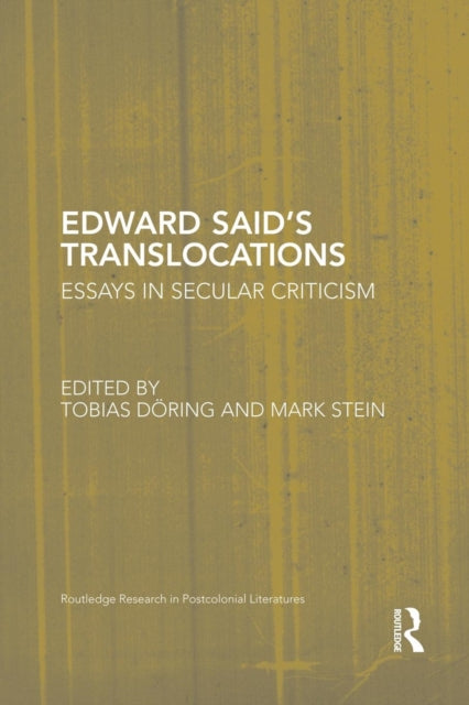 Book cover of: Edward Said's Translocations