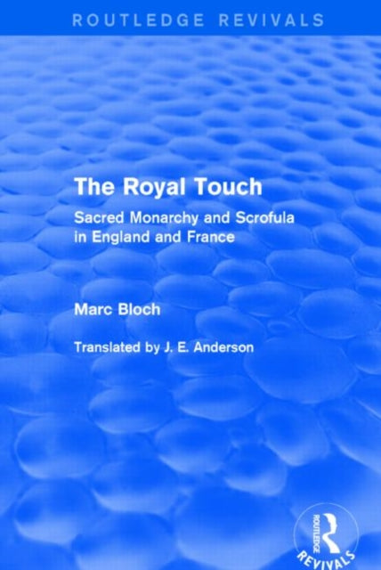 Book cover of: Royal Touch (Routledge Revivals). By: Marc Bloch