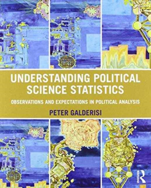 Book cover of: Understanding Political Science Statistics and Understanding Political Science Statistics using STATA (bundle). By: Peter Galderisi