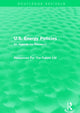 Book cover of: U.S. Energy Policies (Routledge Revivals). By: Resources For The Future Ltd