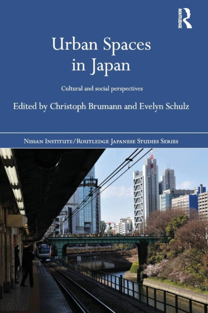 Book cover of: Urban Spaces in Japan. By: Christoph Brumann