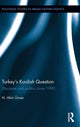 Book cover of: Turkey's Kurdish Question. By: Hamid Akin Unver