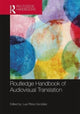 Book cover of: Routledge Handbook of Audiovisual Translation. By: Luis Pérez-González