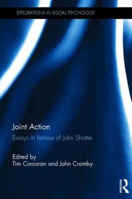 Book cover of: Joint Action. By: John Cromby