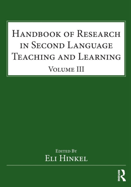 Book cover of: Handbook of Research in Second Language Teaching and Learning. By: Eli Hinkel