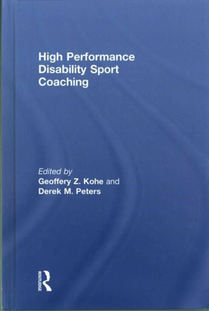 High Performance Disability Sport Coaching