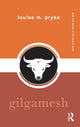 Book cover of: Gilgamesh. By: Louise M. Pryke