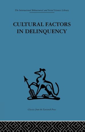 Cultural Factors in Delinquency