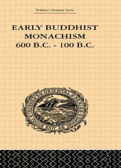 Book cover of: Early Buddhist Monachism. By: Sukumar Dutt