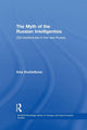Book cover of: Myth of the Russian Intelligentsia. By: Inna Kochetkova