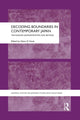 Book cover of: Decoding Boundaries in Contemporary Japan. By: Glenn Hook