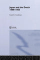 Book cover of: Japan and the Dutch 1600-1853. By: Grant K. Goodman