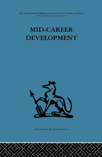 Book cover of: Mid-Career Development. By: Robert N. Rapoport