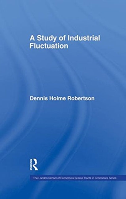 Book cover of: Study Indust Fluctuations Lse