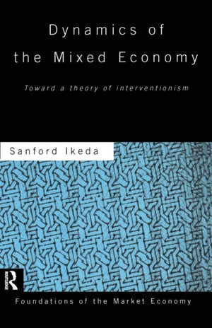 Dynamics of the Mixed Economy