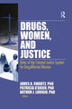 Book cover of: Drugs, Women, and Justice