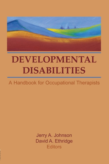 Book cover of: Developmental Disabilities. By: David A Ethridge