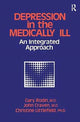 Book cover of: Depression And The Medically Ill. By: Gary Gary Rodin