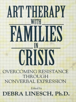 Art Therapy With Families In Crisis
