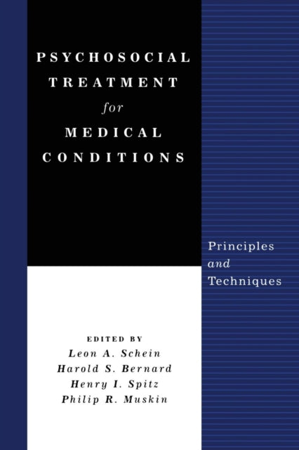 Book cover of: Psychosocial Treatment for Medical Conditions. By: Leon A. Schein