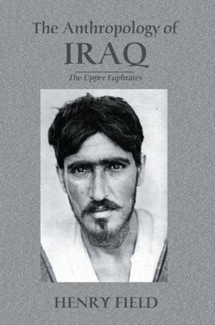 The Antropology of Iraq