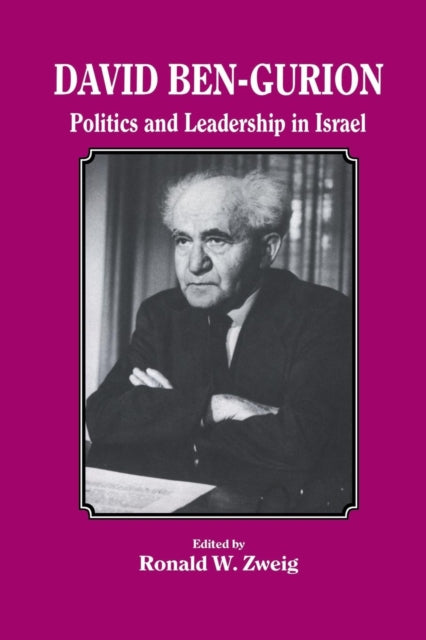 Book cover of: David Ben-Gurion. By: Ronald W. Zweig