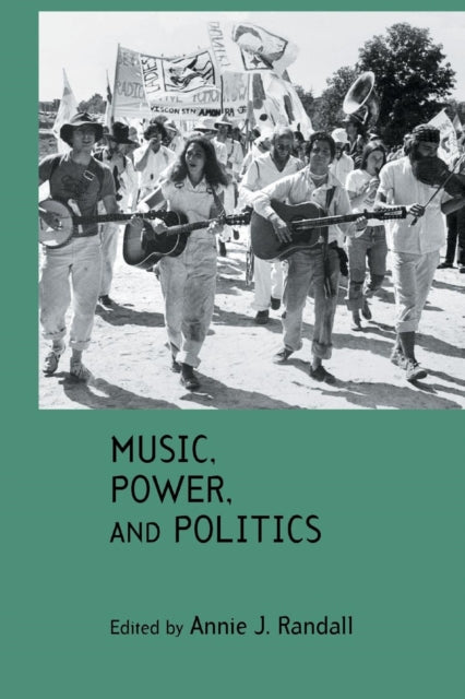 Book cover of: Music, Power, and Politics