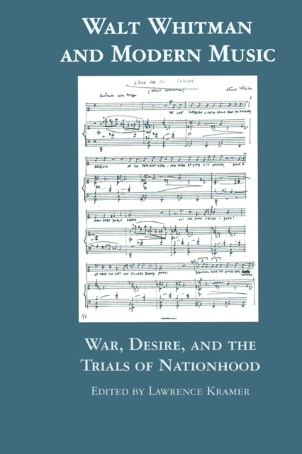 Book cover of: Walt Whitman and Modern Music. By: Lawrence Kramer