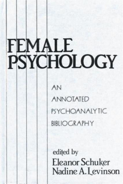 Book cover of: Female Psychology. By: Eleanor Schuker