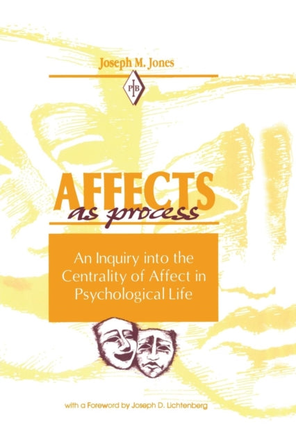 Book cover of: Affects As Process. By: Joseph M. Jones