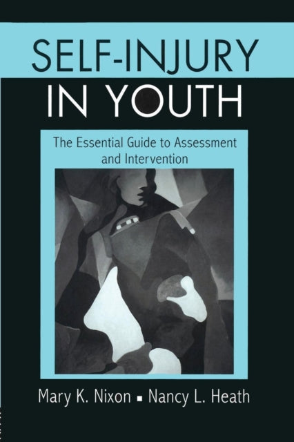Book cover of: Self-Injury in Youth