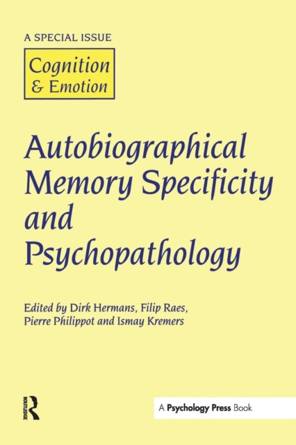Book cover of: Autobiographical Memory Specificity and Psychopathology. By: D. Hermans