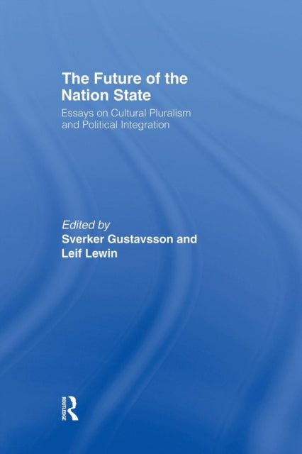 Book cover of: Future of the Nation-State. By: Sverker Gustavsson