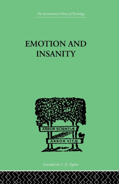 Book cover of: Emotion and Insanity. By: Thalbitzer, S, S.