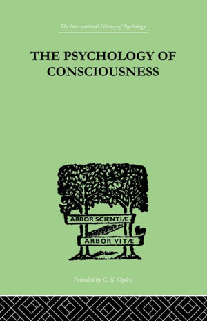 Psychology Of Consciousness
