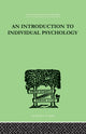 Book cover of: INTRODUCTION TO INDIVIDUAL PSYCHOLOGY. By: Dreikurs, Rudolf, Rudolf